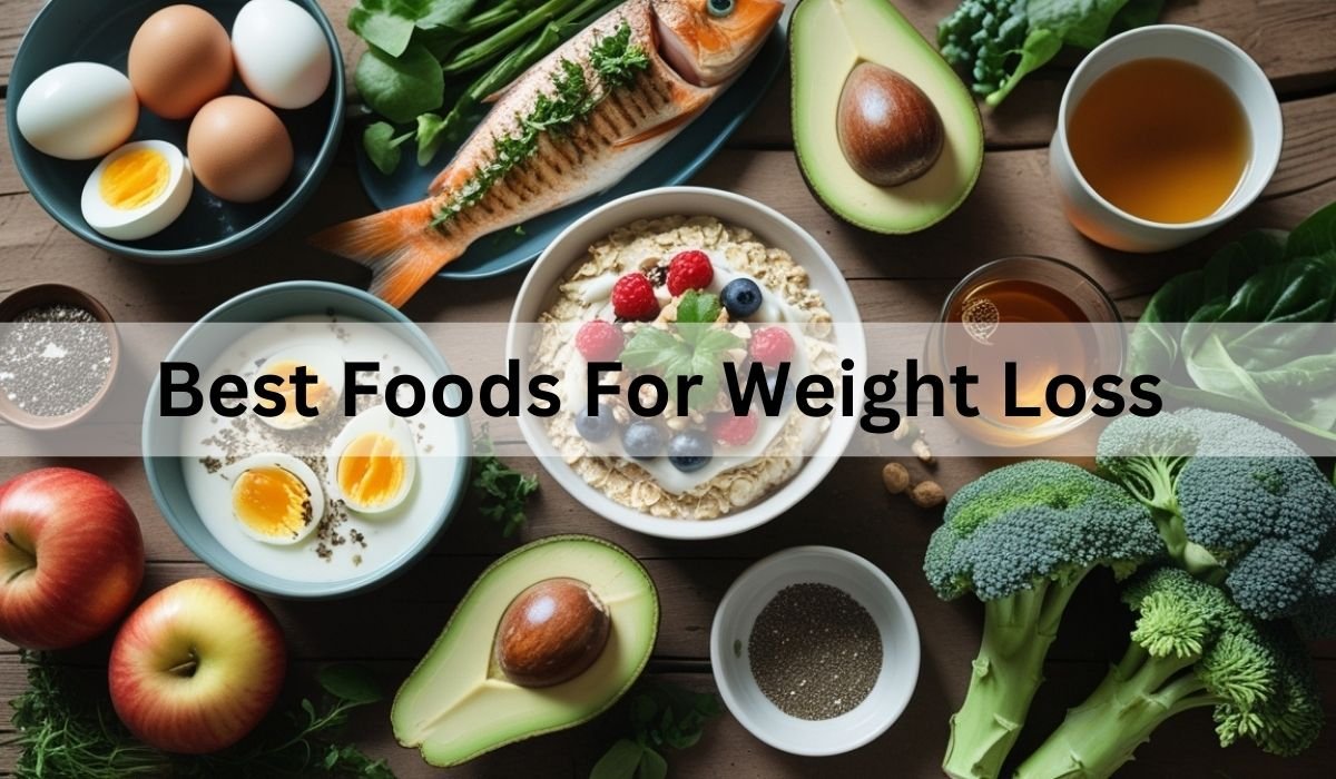 Best Foods for Weight Loss