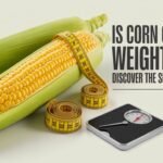 Is Corn Good for Weight Loss? Discover the Surprising Truth