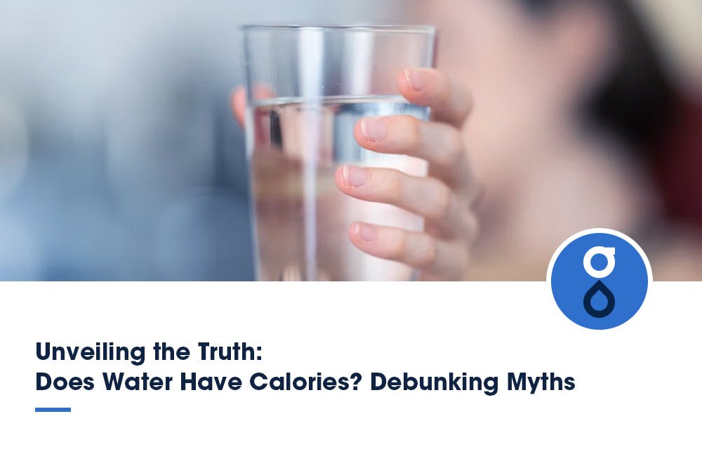 Does Water Have Calories?: Unveiling the Truth