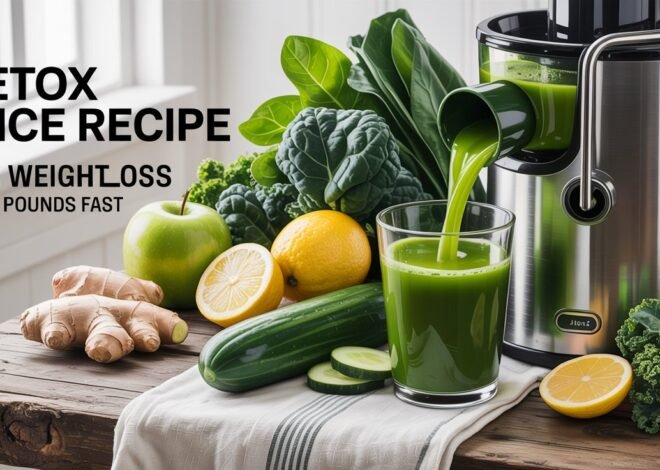 Detox Juice Recipe for Weight Loss: Shed Pounds Fast
